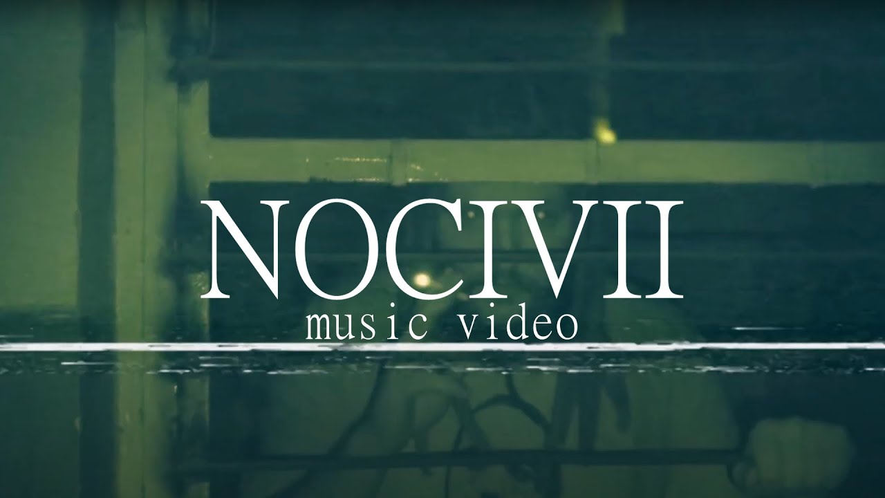 HEXKIN - NOCIVII (Official Video)