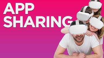 How To Share Games & Apps On Oculus Quest 2