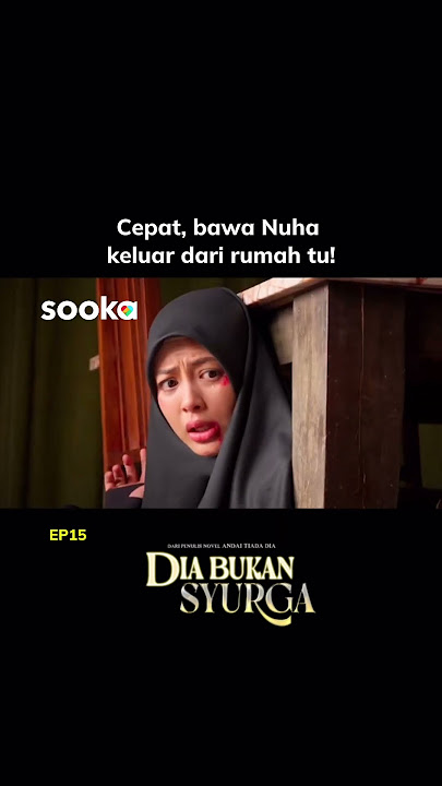 Dia Bukan Syurga