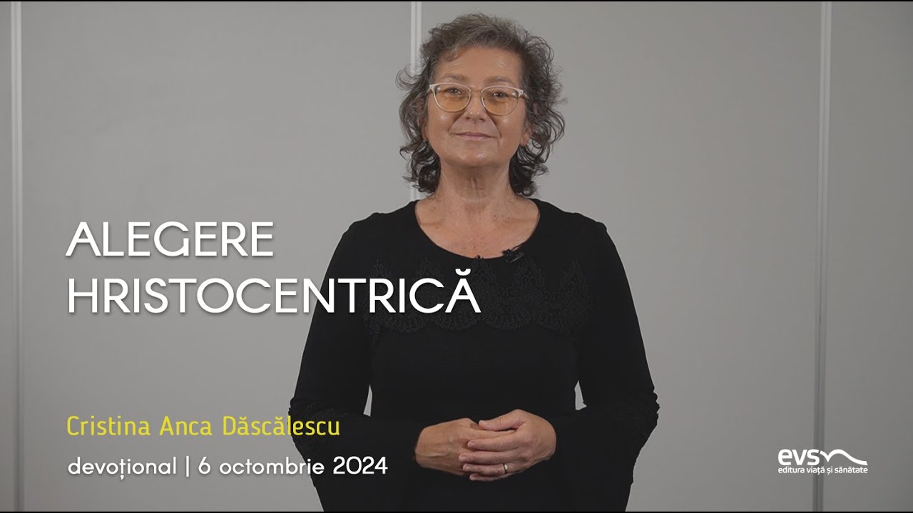 ALEGERE HRISTOCENTRICĂ
