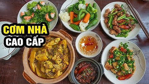CƠM NHÀ CAO CẤP ĐÔNG MẤT CHỖ của DU HỌC SINH yêu ẩm thực Việt #hanoifood