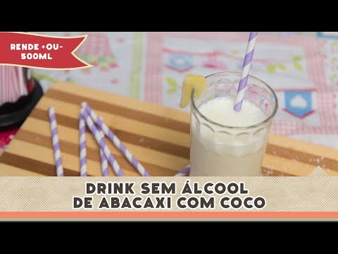 Drink de Abacaxi com Coco (sem álcool) - Receitas de Minuto EXPRESS #83