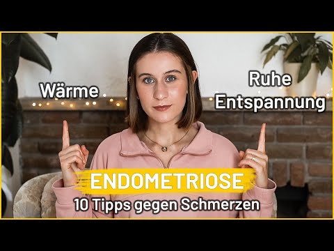 Video: Schmerzlinderung, -reduktion Und -behandlung Bei Endometriose: 31 Tipps