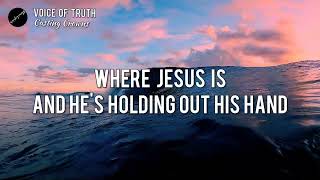 VOICE OF TRUTH (Lyrics) | Casting Crowns