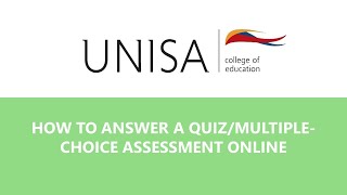 UNISA: How to answer a quiz/multiple-choice assessment online