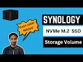 Synology M.2 NVMe SSD Storage Volume 🔥 - Blazing Fast Docker!!!