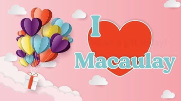 I ❤ Macaulay