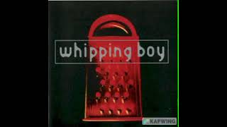 Watch Whipping Boy One To Call My Own video