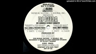 DJ Buda Ft. Matt Fingaz - Wake Up Call (Dirty) (2000)