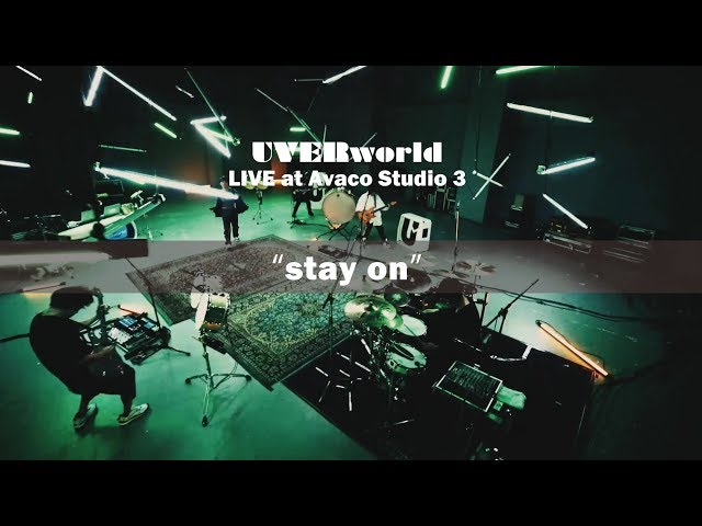 UVERworld Live at Avaco Studio 3『stay on』short ver. class=