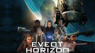 Event Horizon: Its NOT AN ALIEN RIP OFF!