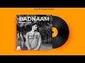 Badnaam Audio Song Sharjeel Gulab Ft Geet XR Punjabi Punjabi Songs 2026