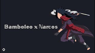 Madara Edit (Bambaleo x Narcos Remix) Lyrics [AMV]