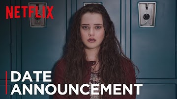 13 Reasons Why | Date Announcement | Netflix