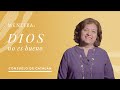 Mentira: Dios no es bueno | Consuelo Torres de Catalán