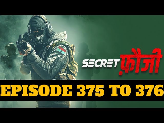 The Exciting Adventures Of Secret Fauji: Episodes 375-376 | PocketFM Special class=