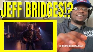 Jeff Bridges - Maybe I Missed The Point (AOL Sessions) REACTION