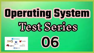 ऑपरेटिंग सिस्टम टेस्ट सीरीज - 06 || operating system multiple choice question# hindi!!