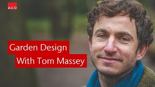 Garden Design with Tom Massey