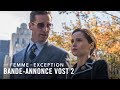 Une Femme D Exception Avec Felicity Jones Armie Hammer Bande Annonce 2 VOST Une Femme D Exception Avec Felicity Jones Armie Hammer Bande Annonce 2 VOST