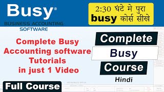 Complete Busy Accounting software Tutorials in just 1 Video | Full Busy Course | Busy Tutorials screenshot 5