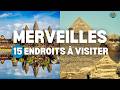 Merveilles de l'Homme à Voir 🏛️ Vidéo de Voyage