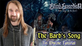 How to play "The Bard's Song " by Blind Guardian on Tin Whistle (+free sheet paper)