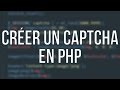 Tuto php  crer un captcha