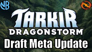 TARKIR DRAGONSTORM DRAFT META UPDATE!!! Best Decks, Underrated Cards, and MORE!!!