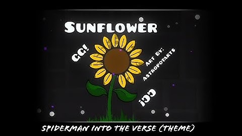 Sunflower | Geometry Dash Layout