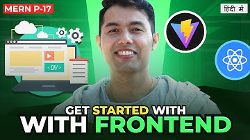 #19: Installing React.js with Vite for Frontend Development | MERN Series