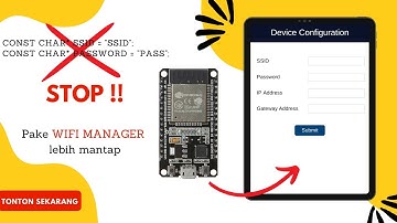 ESP32 Wifi Manager - Input SSID, PASSWORD, Static IP di Webpage Config