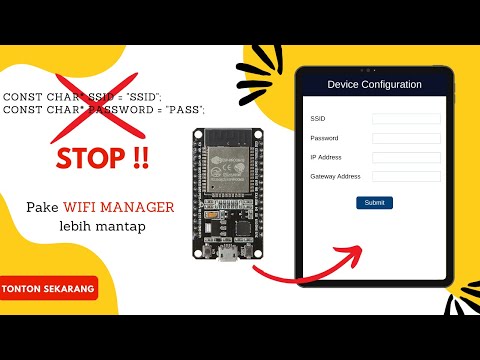 ESP32 Wifi Manager - Input SSID, PASSWORD, Static IP di Webpage Config