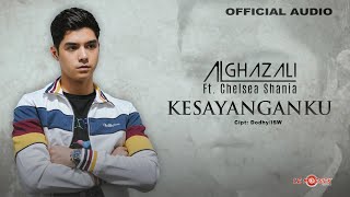 Al Ghazali Ft. Chelsea Shania - Kesayanganku (Official Audio)