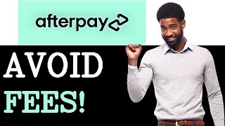 How To Afterpay Fees (2025)