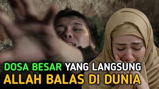 Inilah 3 Dosa Yang Allah Balas Langsung Azab Di Dunia