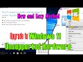 Windows 11 Tutorials  ||  Upgrade to Windows 11 Unsupported PC || Latest Method (Any Version)