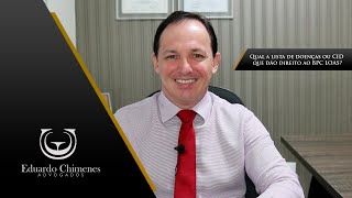 Qual a lista de doenças ou CID que dão direito ao BPC LOAS?