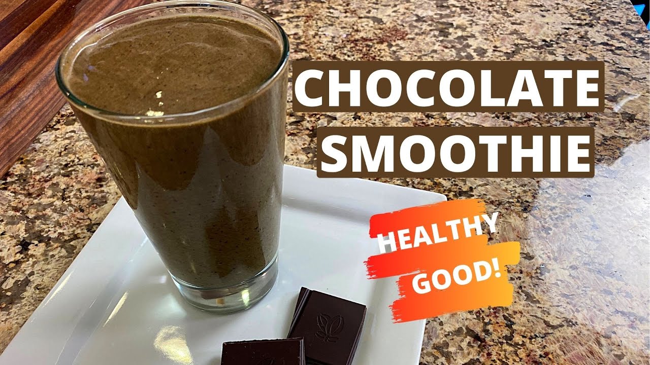 Healthy Chocolate Smoothie