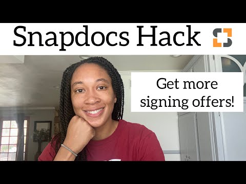 Snapdocs Hack! Get MORE SIGNING OFFERS with this simple trick!