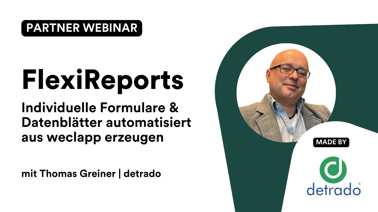 FlexiReports: Individuelle Formulare & Datenblätter automatisiert erzeugen - von detrado