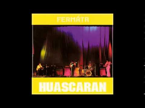 fermáta:-huascaran-(slovakia/czechoslovakia,-1978)-[full-album]