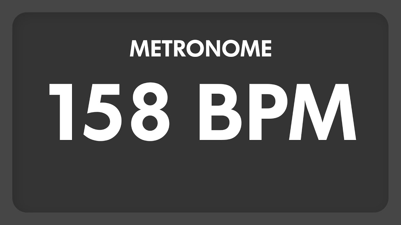 158 BPM - Metronome - YouTube