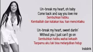 Toni Braxton – Un-Break My Heart  | Lirik Lagu Terjemahan