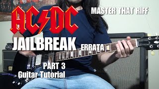 Jailbreak | Guitar Tutorial Part 3 | ERRATA | AC/DC