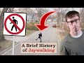 Understanding Jaywalking and Its History