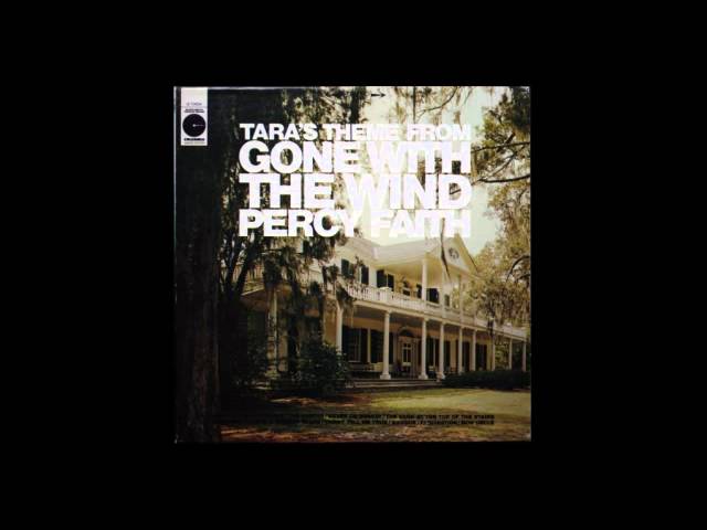 Percy Faith and His Orchestra - Tara's Theme From "Gone With The Wind"