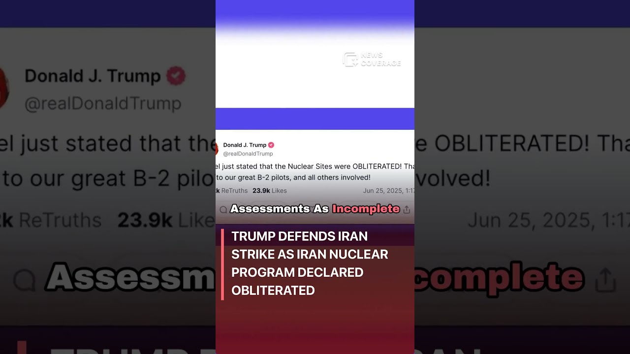 Trump Defends Iran Strike As Nuclear Program Declared Obliterated Politics