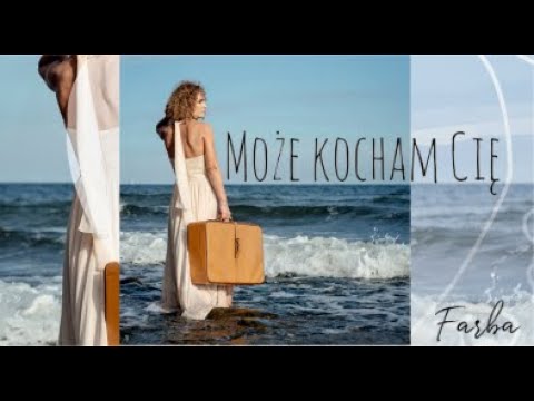 Farba - Może kocham Cię