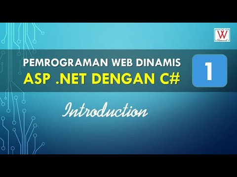 Web Dinamis ASP .NET dengan C# - Part 1 (Introduction)